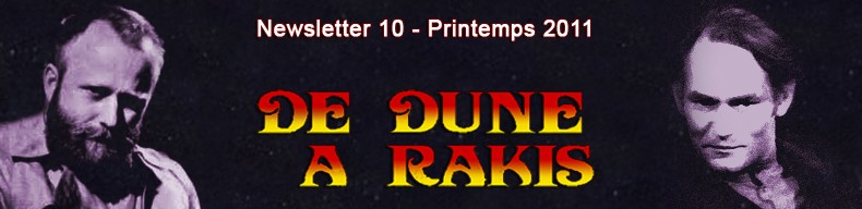 Le Forum De Dune  Rakis - Newsletter N10 - Printemps 2011